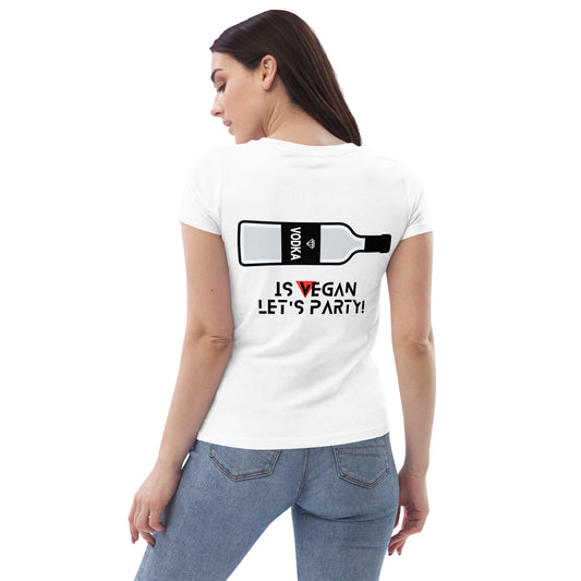 WHT - Women's fitted eco tee - Vodka is Vegan